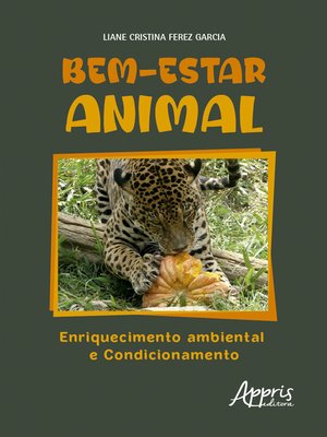 cover image of Bem-Estar Animal--Enriquecimento Ambiental e Condicionamento